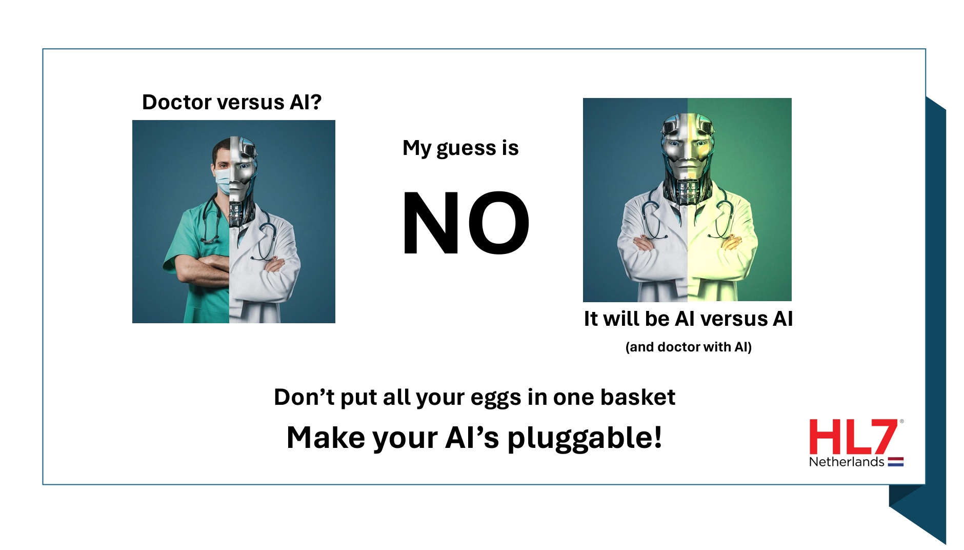 Slide uit de presentatie, waarin "doctor vs AI" tegenover "AI vs AI" wordt gezet